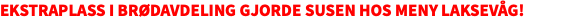 Ekstraplass i brødavdeling gjorde susen hos Meny Laksevåg! 