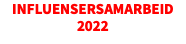 Influensersamarbeid 2022